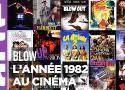 L'Année 1982 au cinéma - Blow Up - ARTE · Blow Up, l'actualité du cinéma (ou presque) - ARTE
