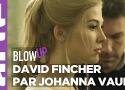 David Fincher par Johanna Vaude - Blow Up - ARTE - YouTube