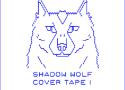 ▶︎ Shadow Wolf Cyberzine Cover Tape 1 | Various Artists | Legowelt